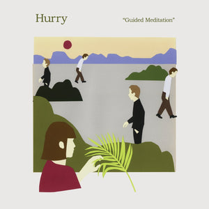 Hurry - Guided Meditation LP - Vinyl - Lame-O