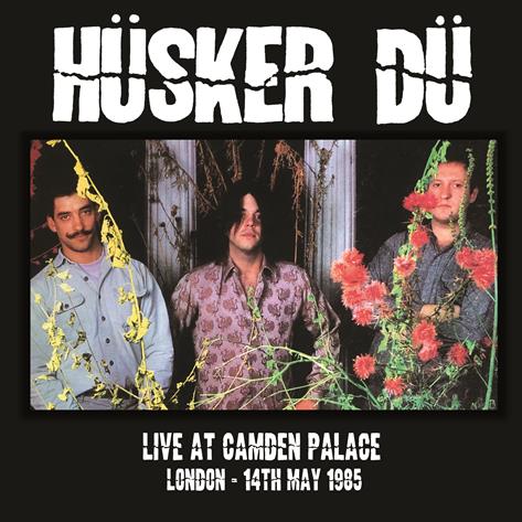 Husker Du - Live At Camden Palace 1985 LP - Vinyl - Suicidal