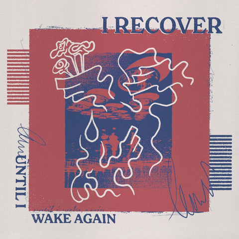 I Recover - Until I Wake Again LP - Vinyl - Crew Cuts