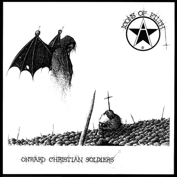 Icons of Filth - Onward Christian Soldiers LP - Vinyl - Puke n Vomit