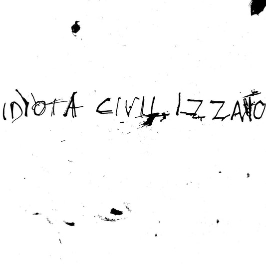 Idiota Civilizzato - La Vita Silenziosa 7" - Vinyl - Static Shock