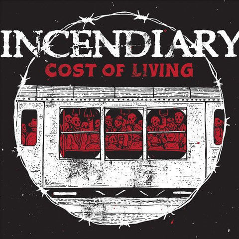 Incendiary - Cost Of Living LP - Vinyl - Closed Casket Activities