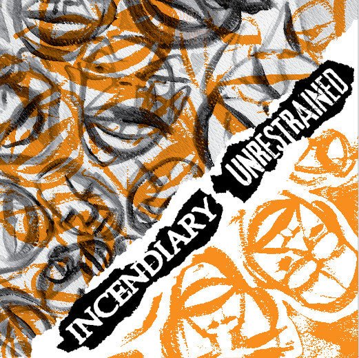 Incendiary / Unrestrained - Split 7" - Vinyl - Trip Machine