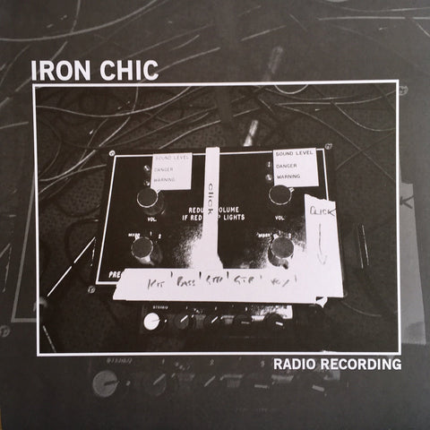 Iron Chic - Radio Recording 12" - Vinyl - Iron Chic