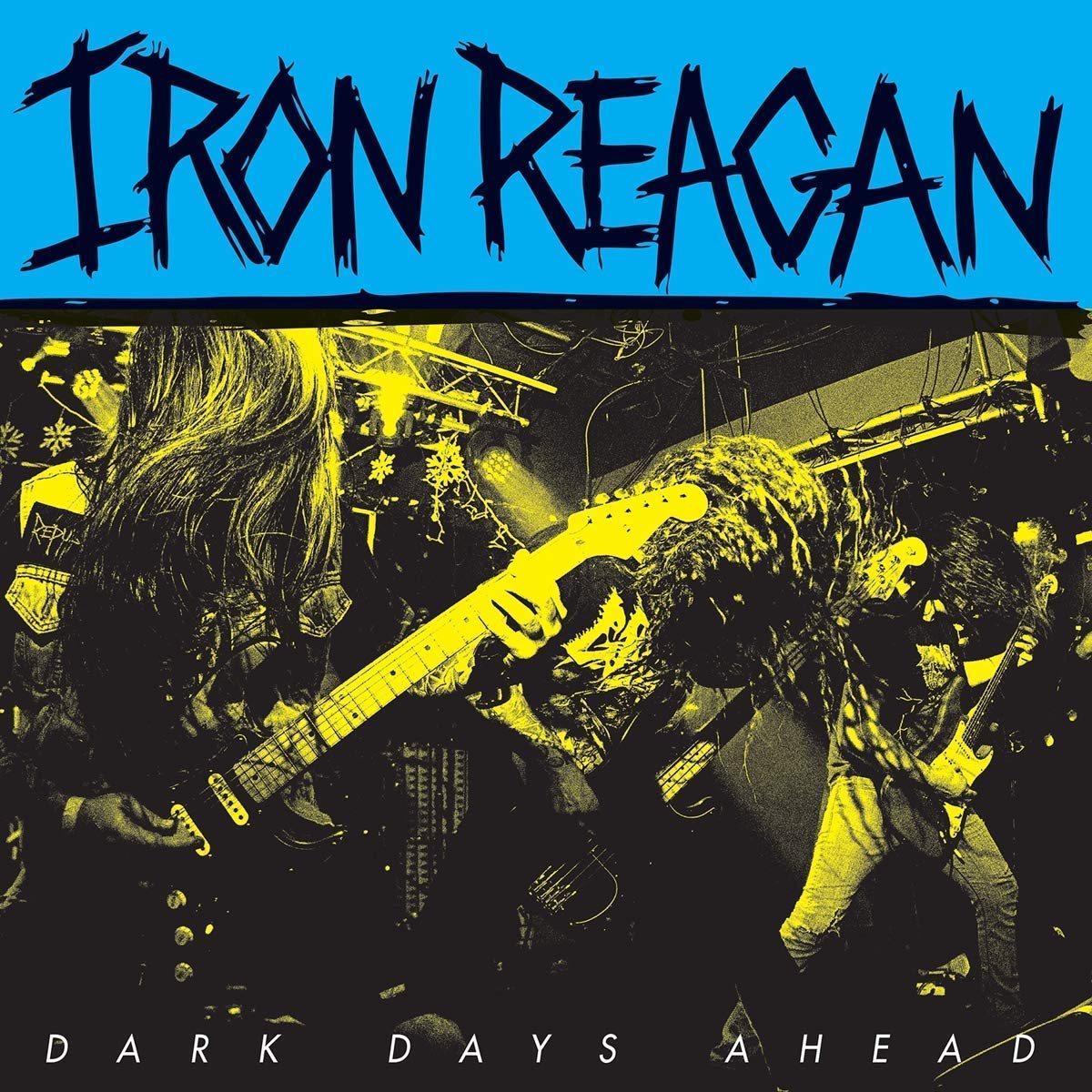 Iron Reagan - Dark Days Ahead LP - Vinyl - Pop Wig