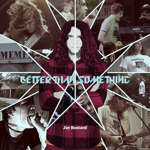 Jay Reatard - Better Than Something LP - Vinyl - Factory 25