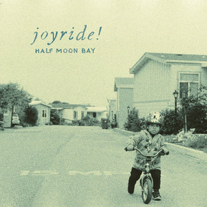Joyride! - Half Moon Bay LP - Vinyl - Salinas