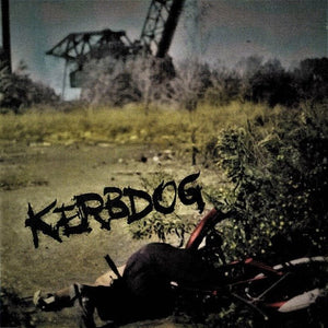 Kerbdog - s/t LP - Vinyl - Hassle