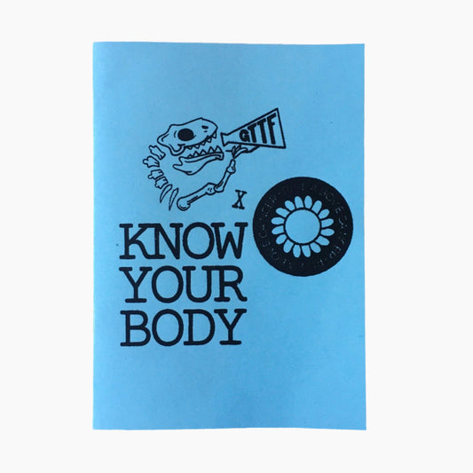 Know Your Body ZINE - Zine - Girls To The Front