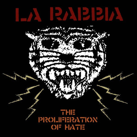 La Rabbia – The Proliferation Of Hate 7" - Vinyl - Different Kitchen