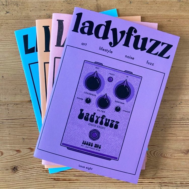 Ladyfuzz Magazine - Issue 8 & back issues - Zine - Ladyfuzz