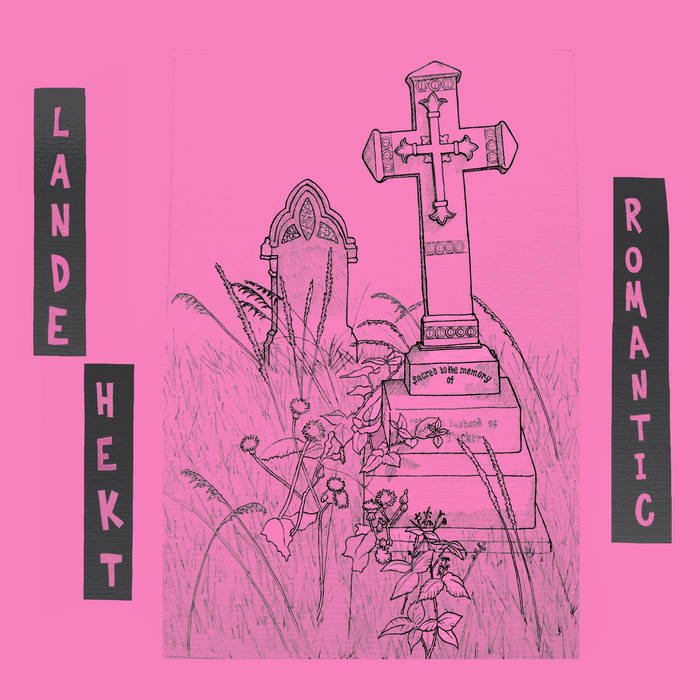 Lande Hekt - Romantic 7" - Vinyl - Emotional Response