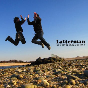 Latterman - No Matter Where We Go..! LP - Vinyl - No Idea