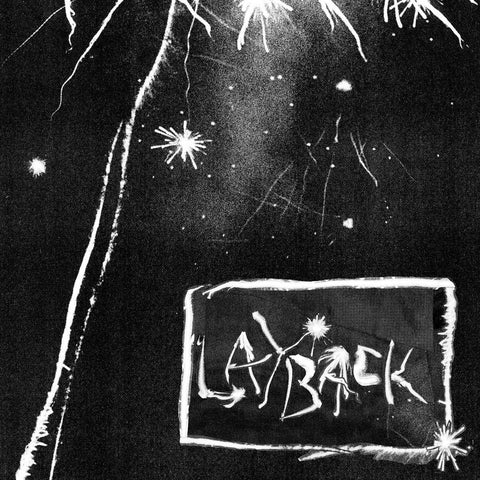 Layback - Sit Down and Layback 7" - Vinyl - Quality Control