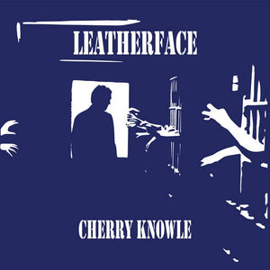 Leatherface - Cherry Knowle LP - Vinyl - Rad Girlfriend