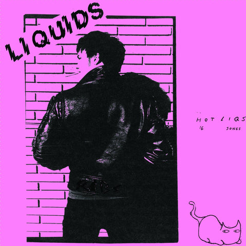 Liquids - Hot Liqs LP - Vinyl - Drunken Sailor