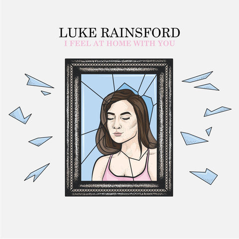 Luke Rainsford - I Feel At Home With You LP - Vinyl - Scylla