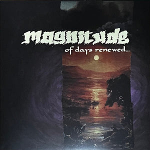 Magnitude - Of Days Renewed LP - Vinyl - Triple B