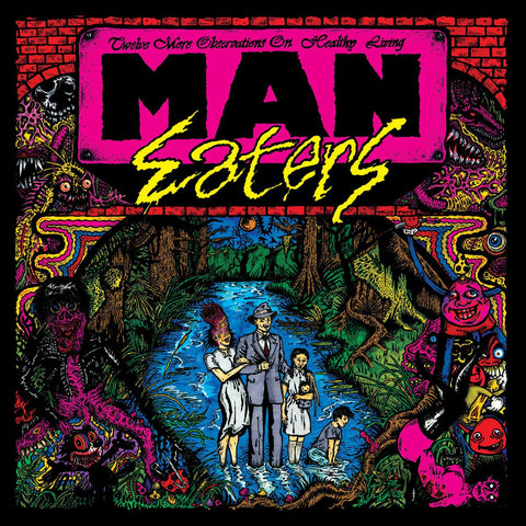 Man-Eaters - Twelve More Observations On Healthy Living LP - Vinyl - Feel It