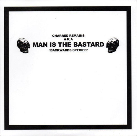 Man Is the Bastard - Backwards Species 7" - Vinyl - Deep Six