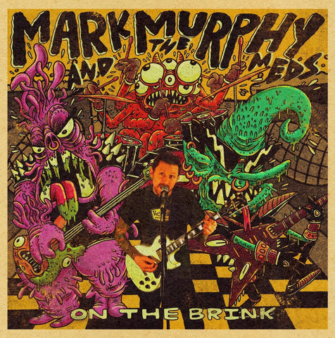 Mark Murphy and The Meds - On The Brink LP - Vinyl - All In Vinyl