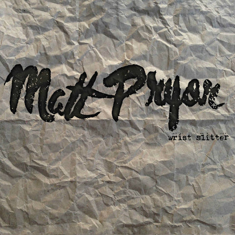 Matt Pryor ‎– Wrist Slitter LP - Vinyl - Alcopop!