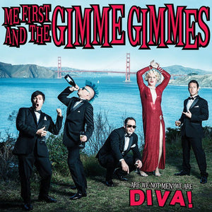 Me First And The Gimme Gimmes - Are We Not Men? We Are Diva! LP - Vinyl - Fat Wreck