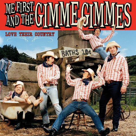 Me First And The Gimme Gimmes - Love Their Country LP - Vinyl - Fat Wreck