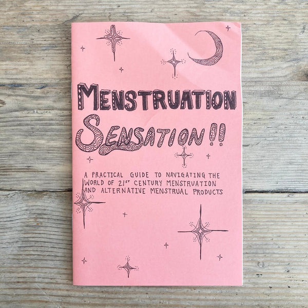 Menstruation Sensation!! - Zine - Microcosm