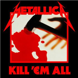 Metallica - Kill 'Em All LP - Vinyl - Blackened