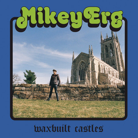 Mikey Erg - Waxbuilt Castles LP - Vinyl - Don Giovanni