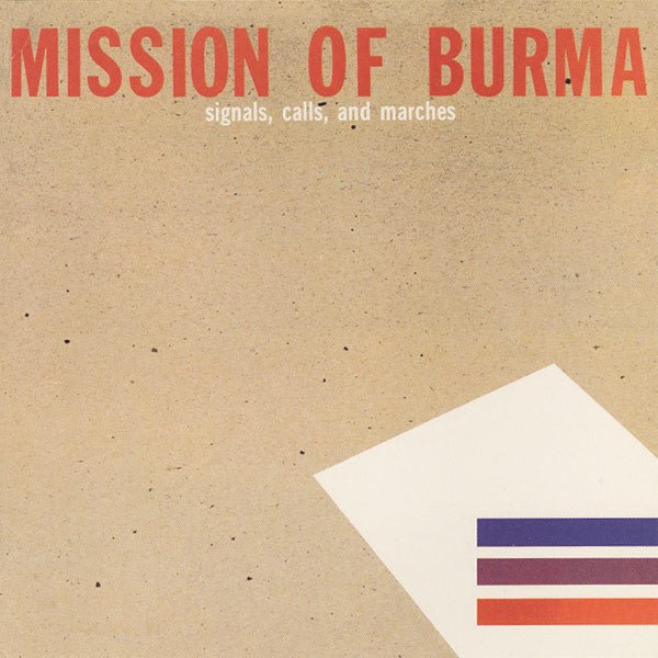 Mission Of Burma - Signals, Calls, and Marches LP - Vinyl - Matador