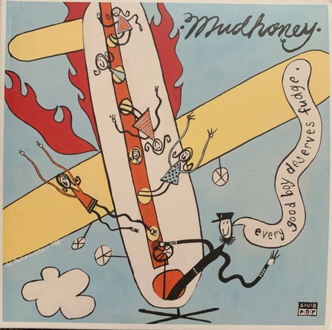 Mudhoney - Every Good Boy Deserves Fudge LP - Vinyl - Sub Pop