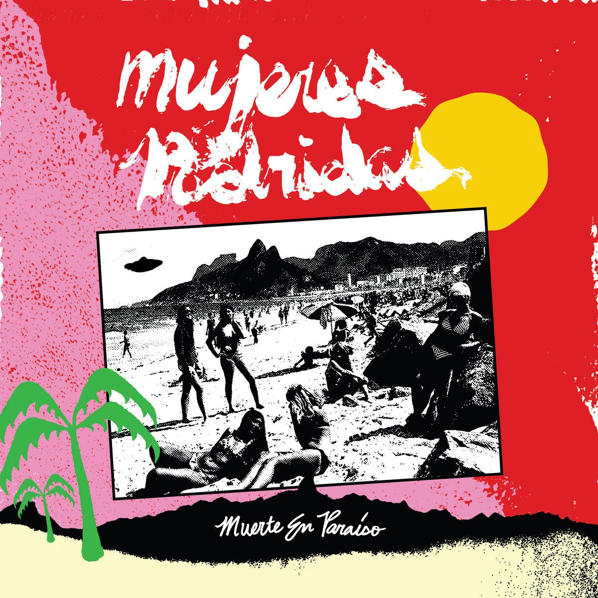 Mujeres Podridas - Muerte En Paraiso LP - Vinyl - Beach Impediment