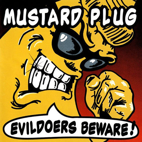 Mustard Plug - Evildoers Beware! LP - Vinyl - Hopeless