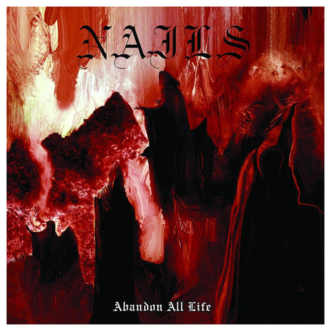 Nails - Abandon All Life LP - Vinyl - Southern Lord