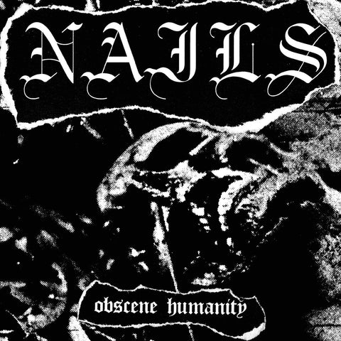 Nails - Obscene Humanity 7" - Vinyl - Southern Lord