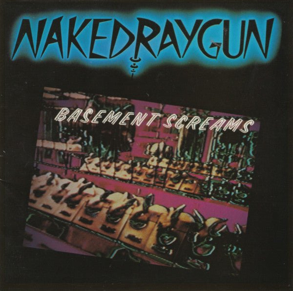 Naked Raygun - Basement Screams LP - Vinyl - Haunted Town