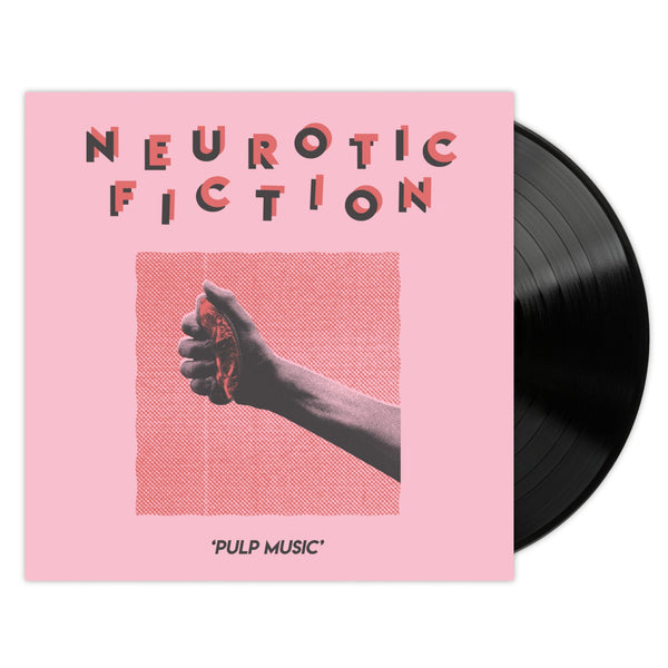 Neurotic Fiction - Pulp Music LP - Vinyl - Specialist Subject Records