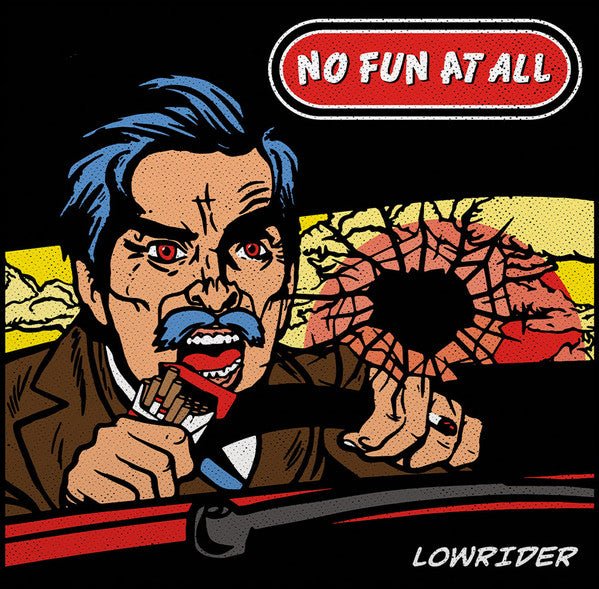 No Fun At All - Lowrider LP - Vinyl - SBARM