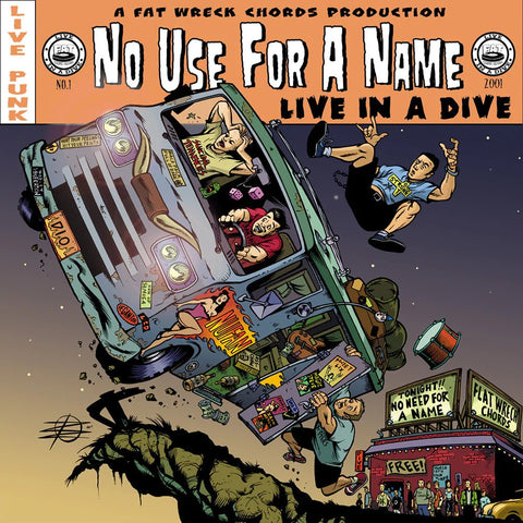 No Use For a Name - Live In a Dive LP - Vinyl - Fat Wreck Chords