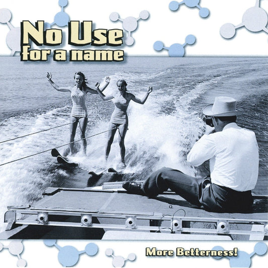 No Use For A Name - More Betterness! LP - Vinyl - Fat Wreck