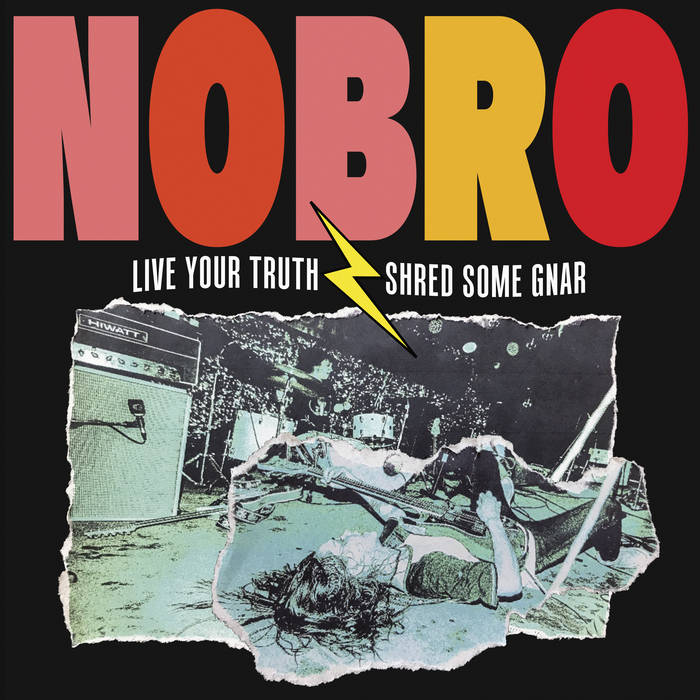 NOBRO - Live Your Truth Shred Some Gnar & Sick Hustle 12 - Vinyl - BSM