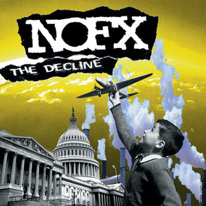 NOFX - The Decline 12" - Vinyl - Fat Wreck