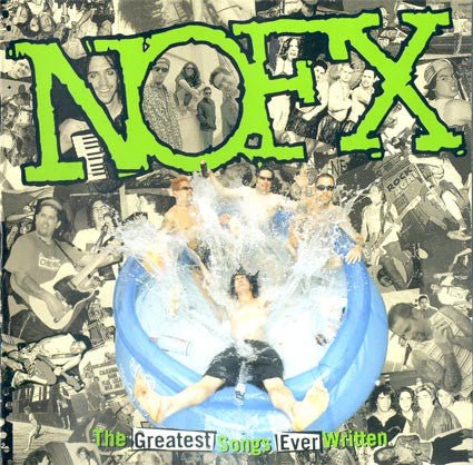 NOFX - The Greatest Songs Ever Written By Us 2xLP - Vinyl - Epitaph