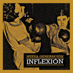 Nueva Generación - Infelxion 7" - Vinyl - Andalucia Uber Alles