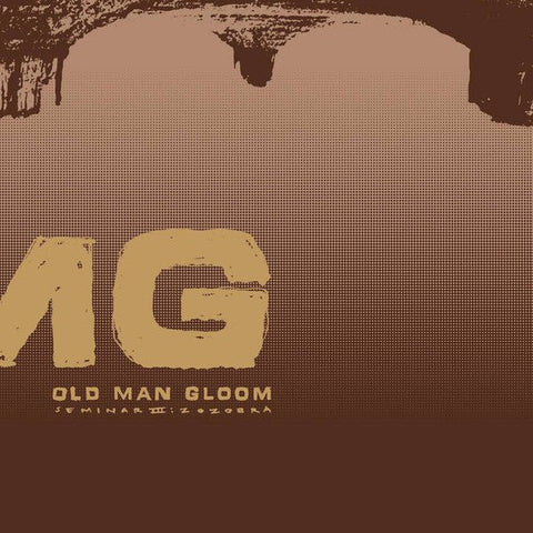 Old Man Gloom – Seminar III: Zozobra LP - Vinyl - SIGE