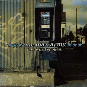One Man Army - Last Word Spoken LP - Vinyl - Adeline