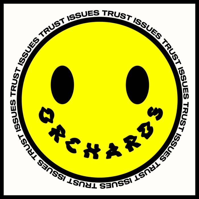 Orchards - Trust Issues EP - Vinyl - BSM