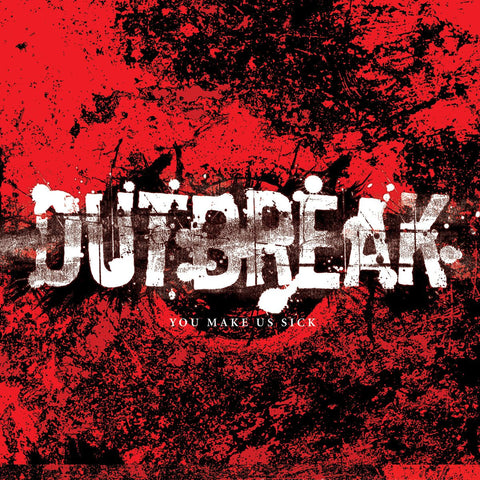 Outbreak - You Make Us Sick LP - Vinyl - Bridge Nine